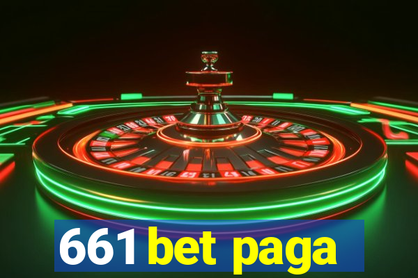 661 bet paga